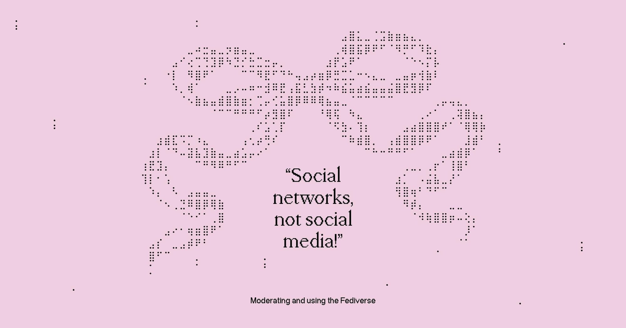 “Social networks, not social media!”: User and moderation experiences from the Fediverse