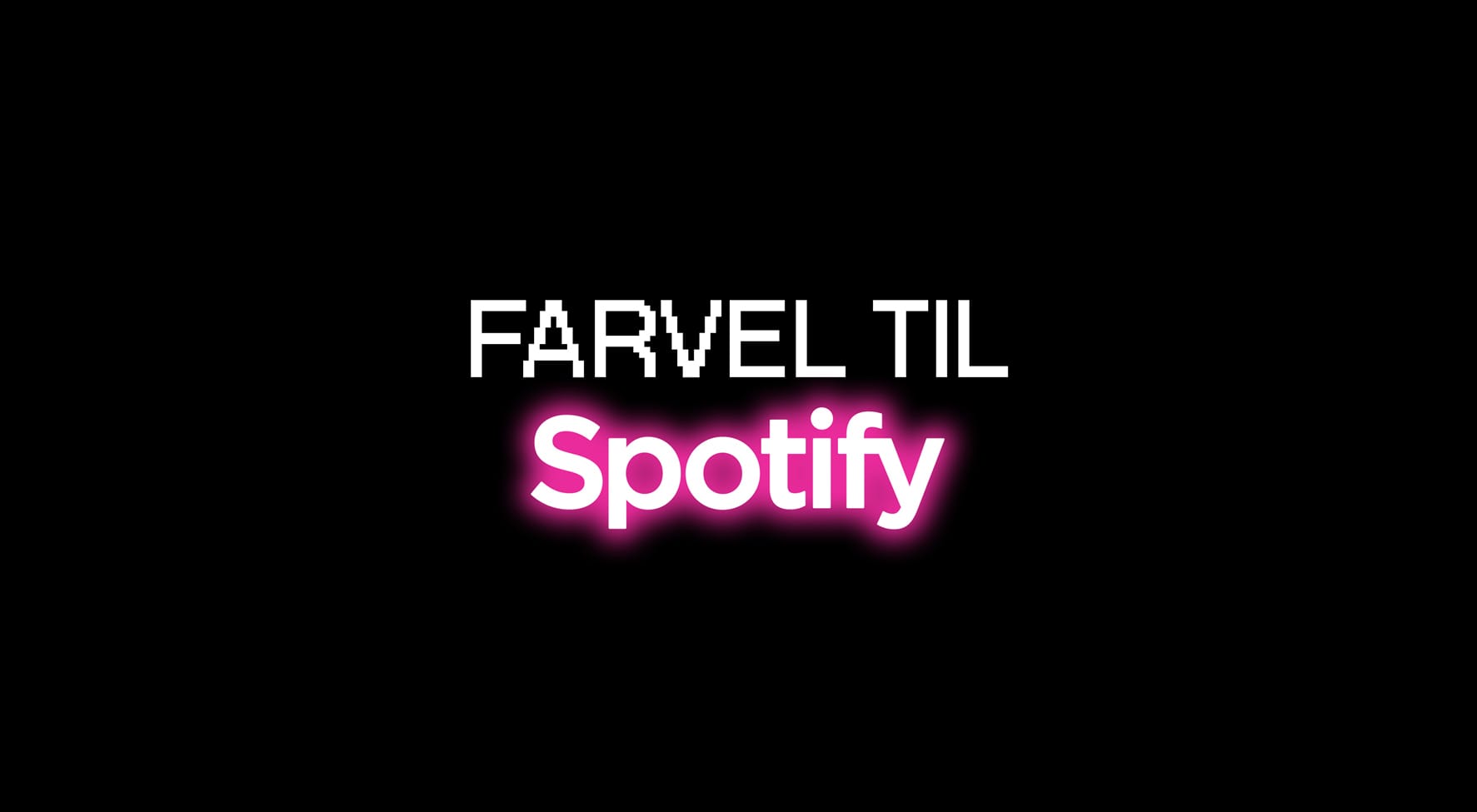 Farvel til Spotify?